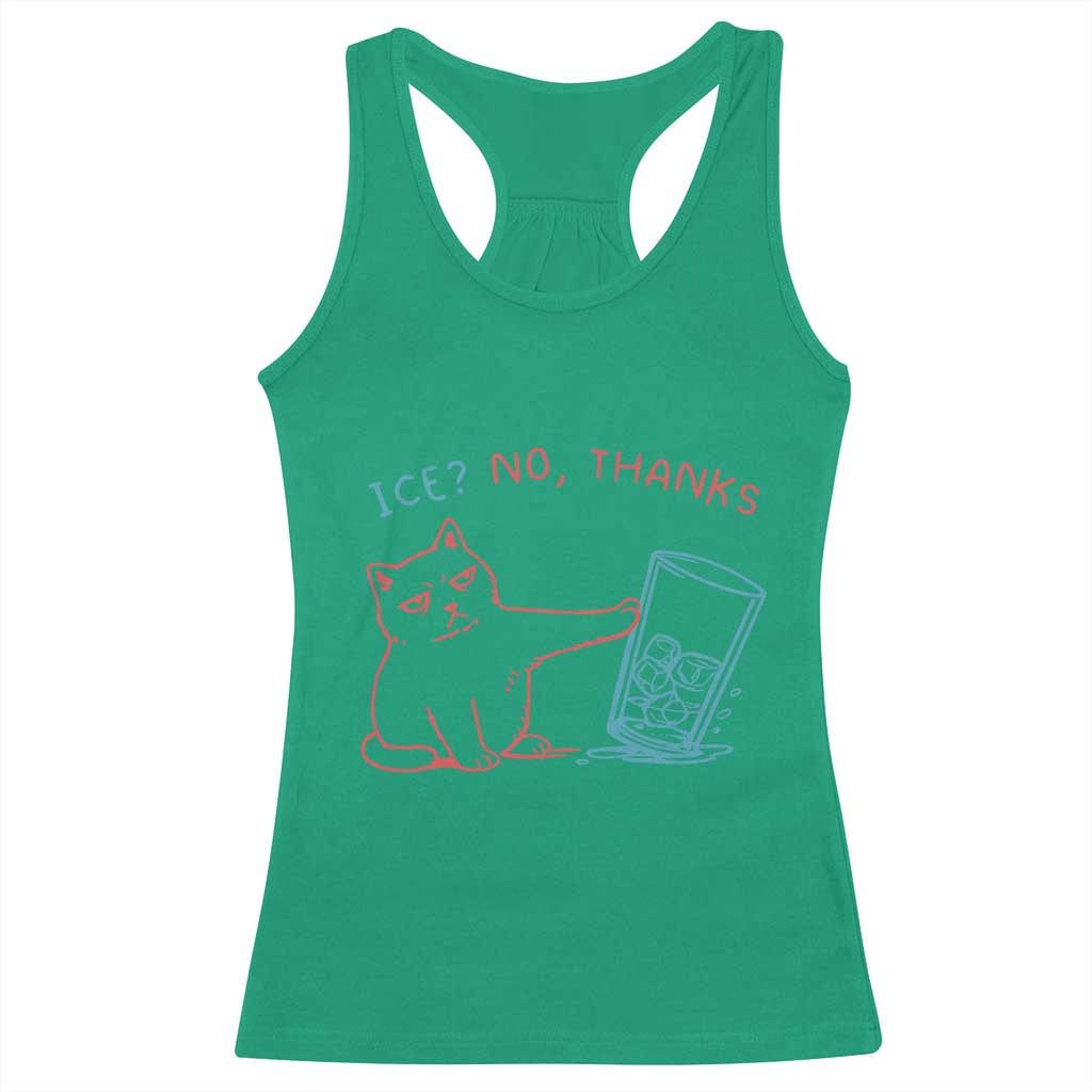 Funny Cat Anti ICE Political Protest Racerback Tank Top Ice? No Thanks