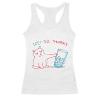 Funny Cat Anti ICE Political Protest Racerback Tank Top Ice? No Thanks