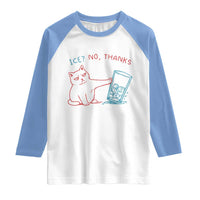 Funny Cat Anti ICE Political Protest Raglan Shirt Ice? No Thanks