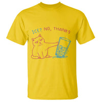 Funny Cat Anti ICE Political Protest T Shirt Ice? No Thanks