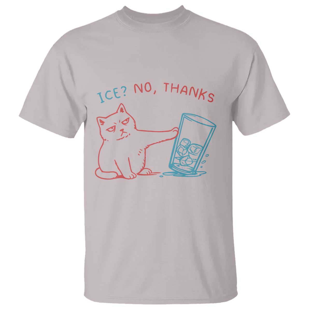Funny Cat Anti ICE Political Protest T Shirt Ice? No Thanks