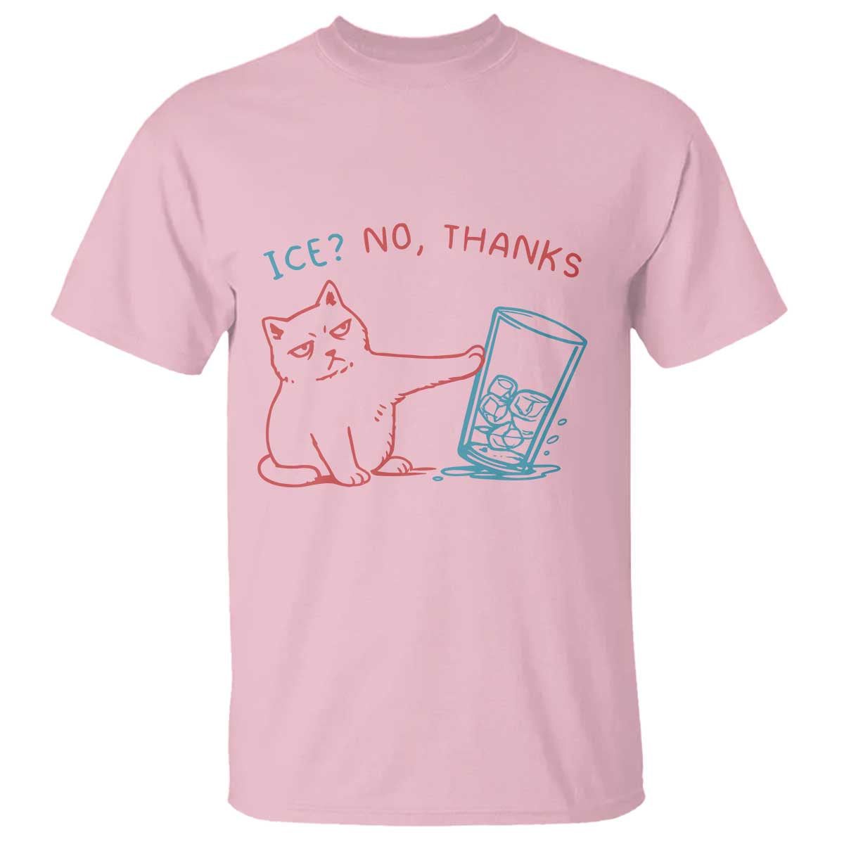 Funny Cat Anti ICE Political Protest T Shirt Ice? No Thanks