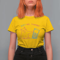 Funny Cat Anti ICE Political Protest T Shirt For Women Ice? No Thanks