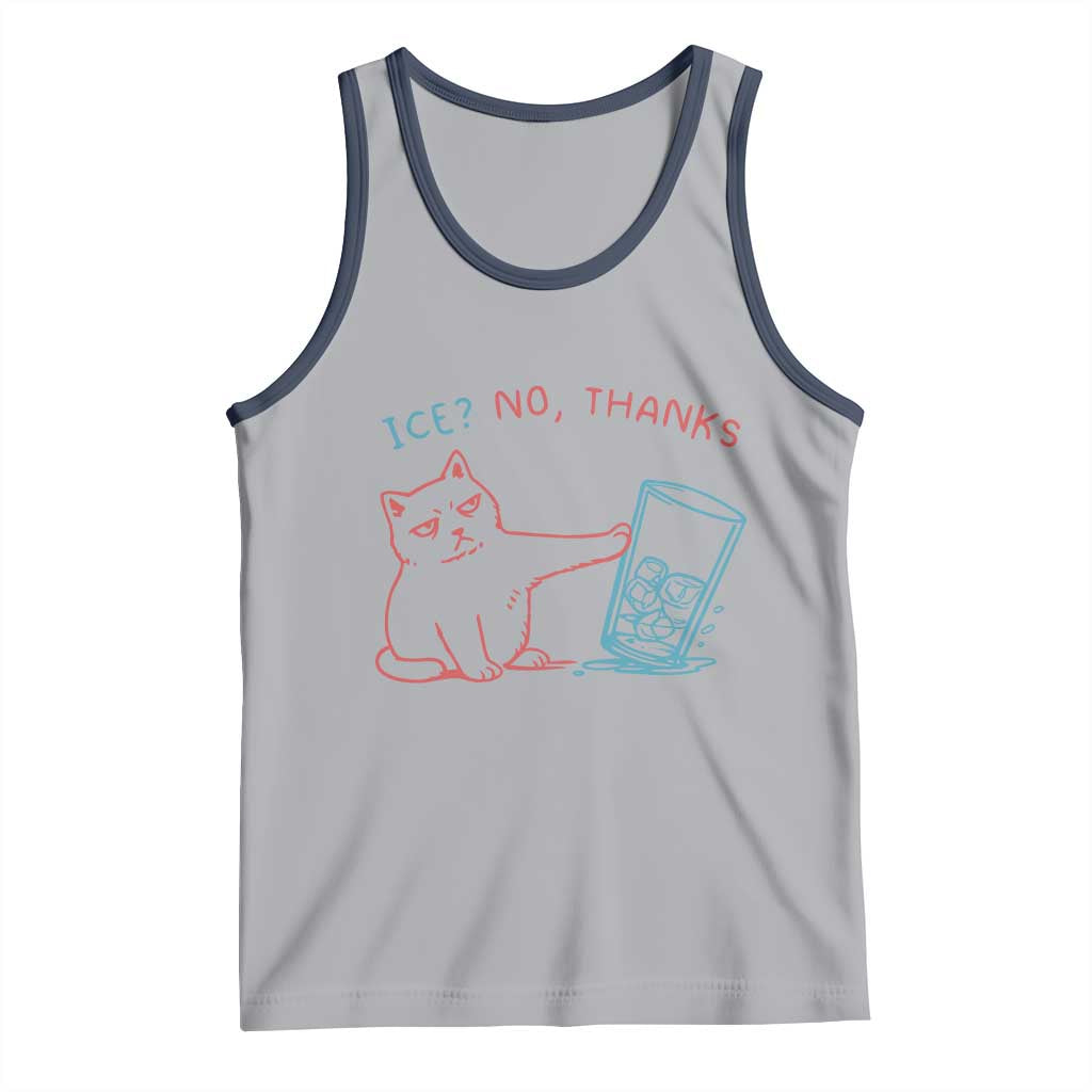 Funny Cat Anti ICE Political Protest Tank Top Ice? No Thanks