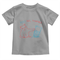 Funny Cat Anti ICE Political Protest Toddler T Shirt Ice? No Thanks