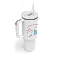 Funny Cat Anti ICE Political Protest Tumbler With Handle Ice? No Thanks