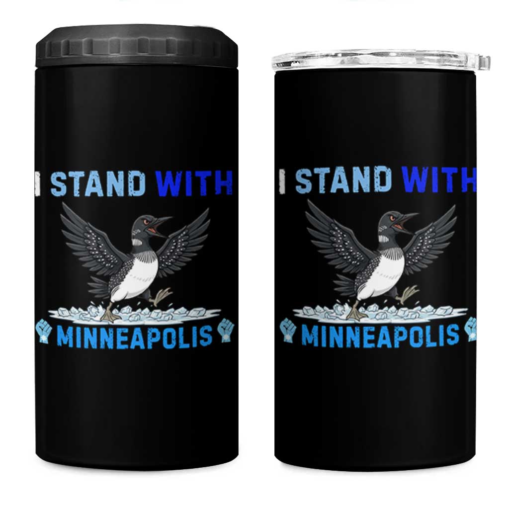 I Stand With Minneapolis 4 in 1 Can Cooler Tumbler Loon Minnesota Resist Anti ICE Immigration Protest