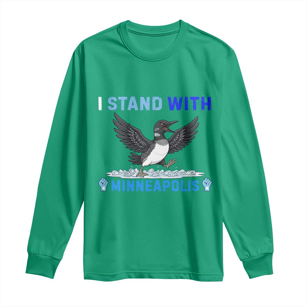 I Stand With Minneapolis Long Sleeve Shirt Loon Minnesota Resist Anti ICE Immigration Protest