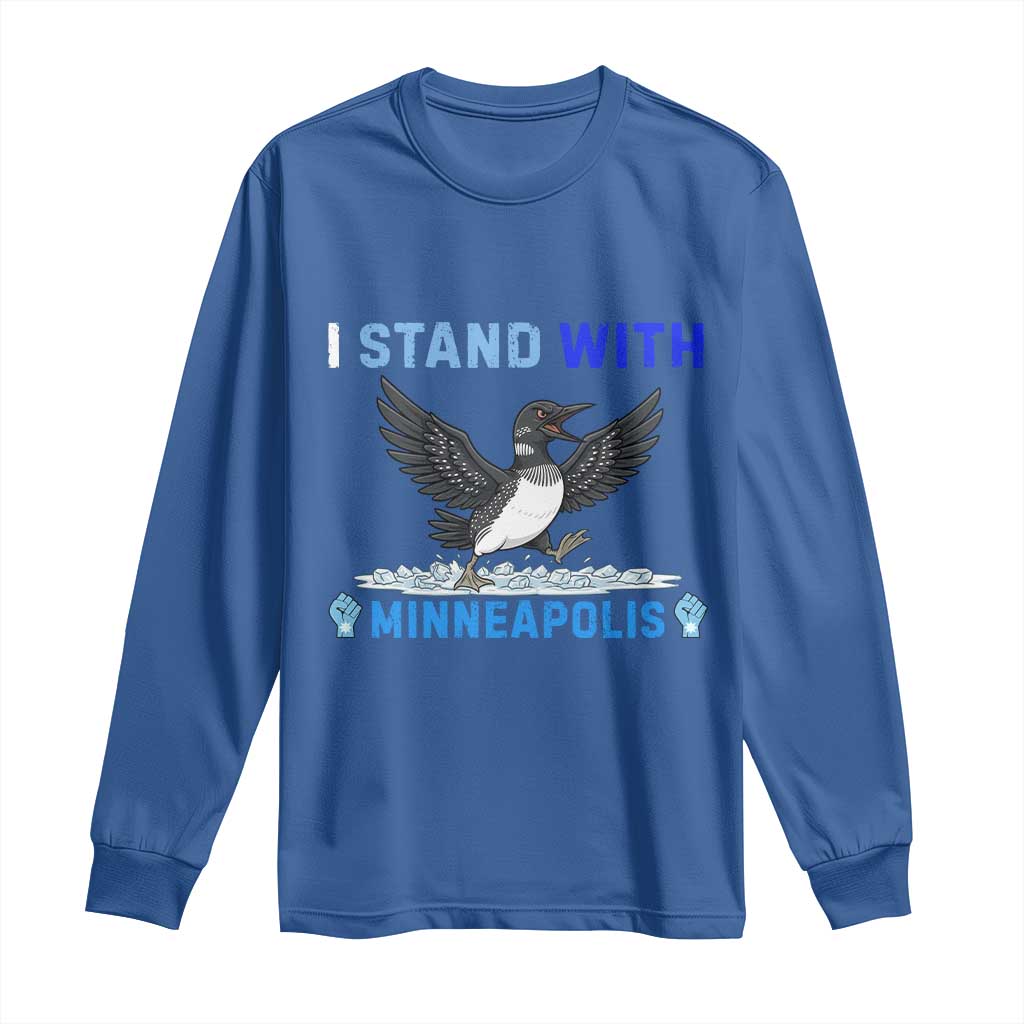 I Stand With Minneapolis Long Sleeve Shirt Loon Minnesota Resist Anti ICE Immigration Protest