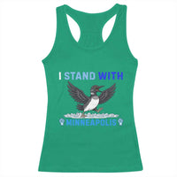 I Stand With Minneapolis Racerback Tank Top Loon Minnesota Resist Anti ICE Immigration Protest