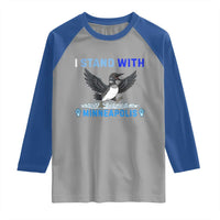 I Stand With Minneapolis Raglan Shirt Loon Minnesota Resist Anti ICE Immigration Protest