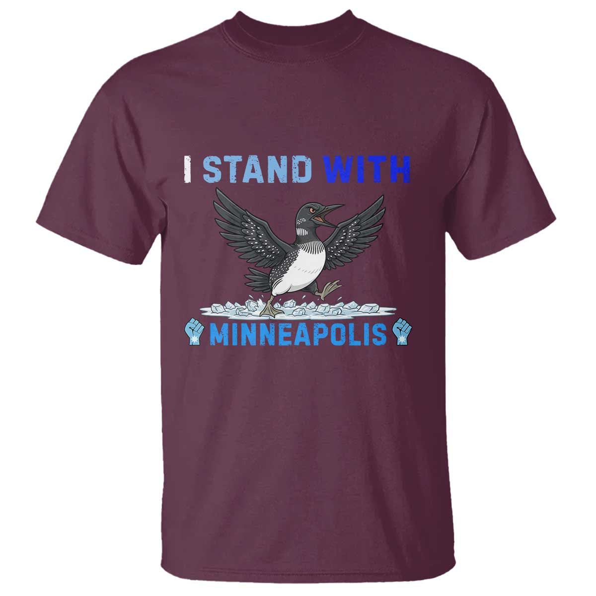 I Stand With Minneapolis T Shirt Loon Minnesota Resist Anti ICE Immigration Protest