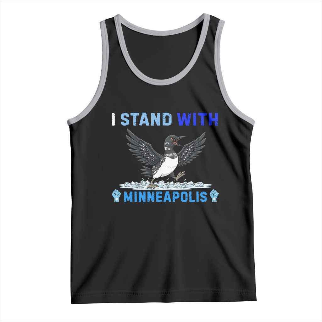 I Stand With Minneapolis Tank Top Loon Minnesota Resist Anti ICE Immigration Protest