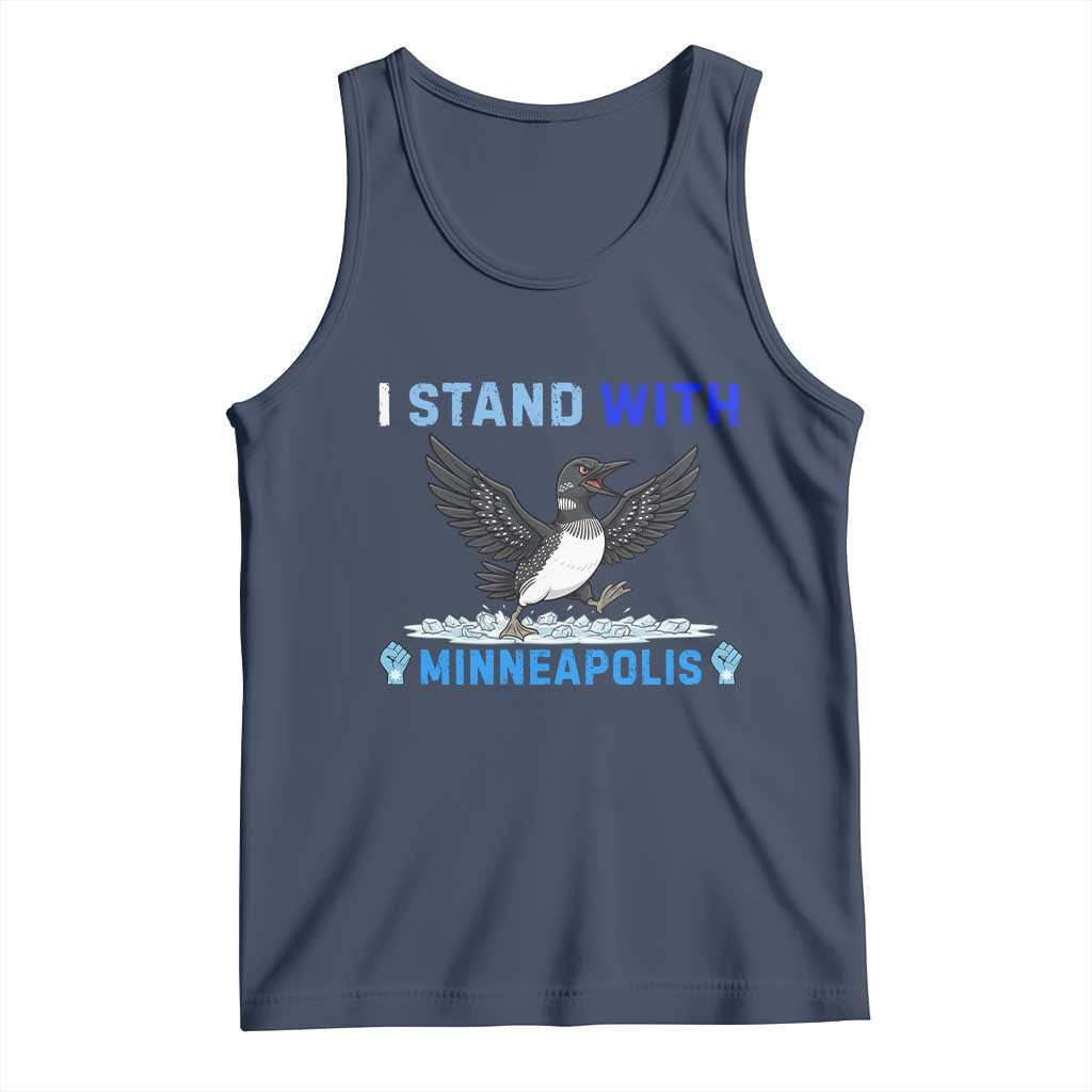 I Stand With Minneapolis Tank Top Loon Minnesota Resist Anti ICE Immigration Protest