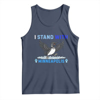 I Stand With Minneapolis Tank Top Loon Minnesota Resist Anti ICE Immigration Protest