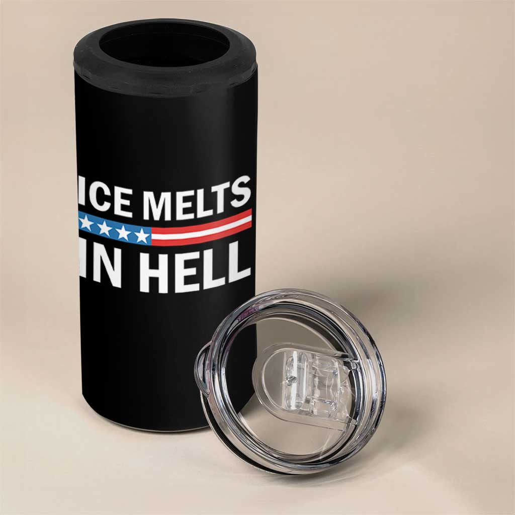 Ice Melts In Hell 4 in 1 Can Cooler Tumbler Activist Statement Quote