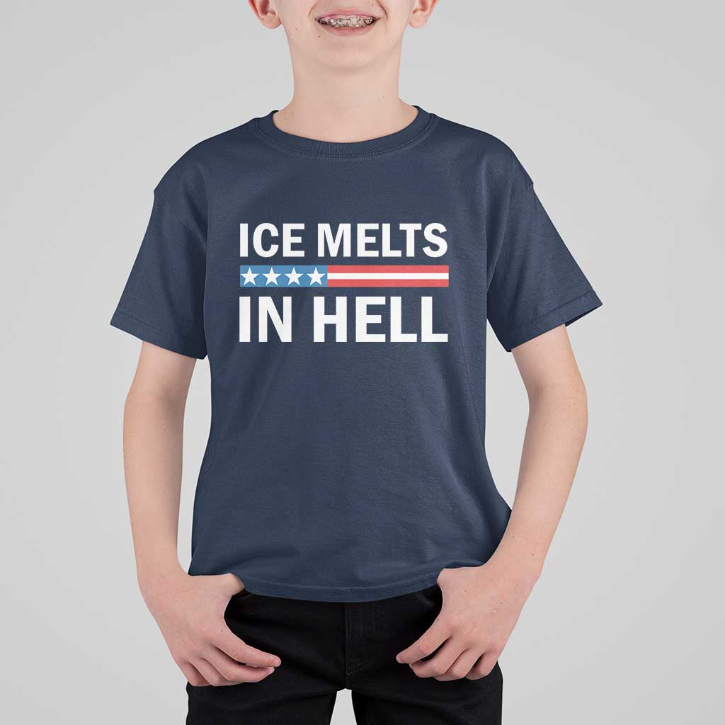 Ice Melts In Hell T Shirt For Kid Activist Statement Quote