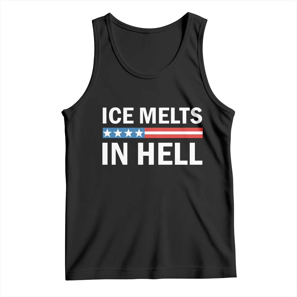 Ice Melts In Hell Tank Top Activist Statement Quote