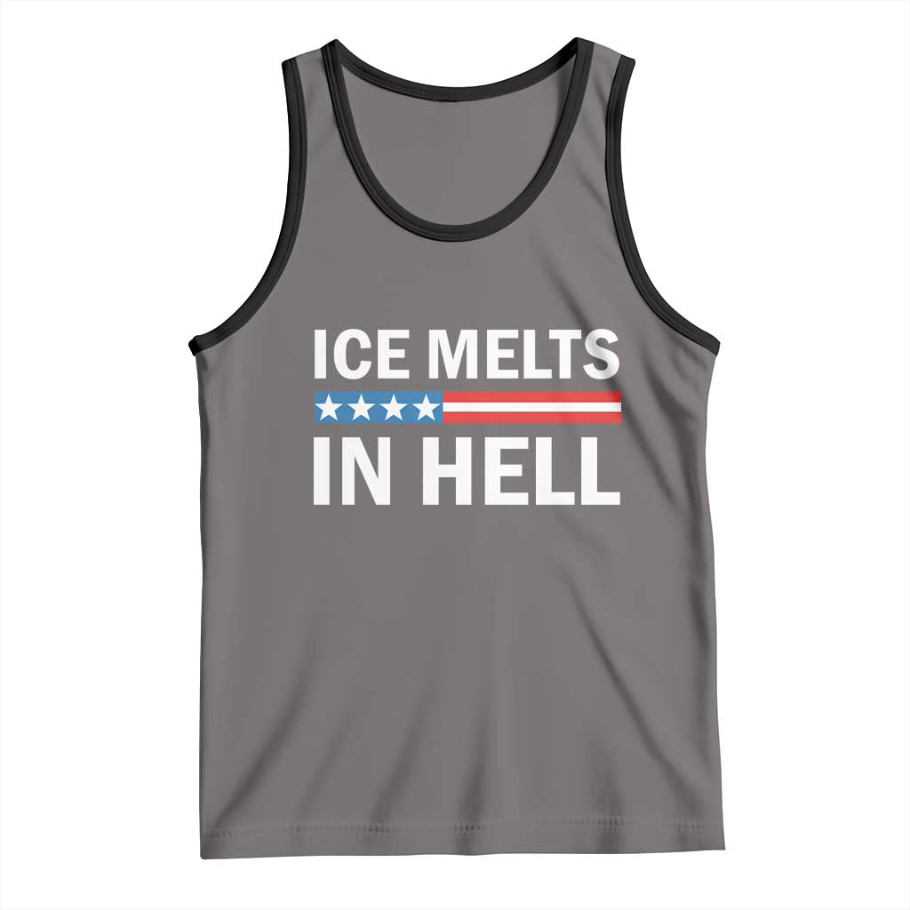 Ice Melts In Hell Tank Top Activist Statement Quote