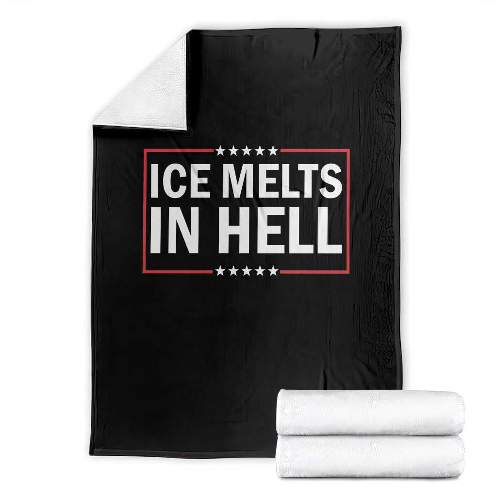 Ice Melts In Hell Throw Blanket Immigrant Rights Activist Statement Protest Quote