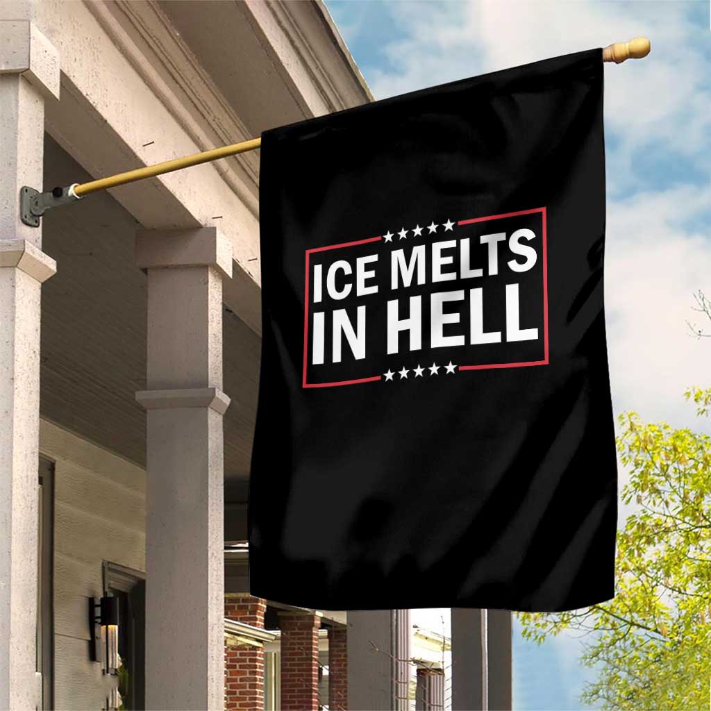 Ice Melts In Hell Garden Flag Immigrant Rights Activist Statement Protest Quote