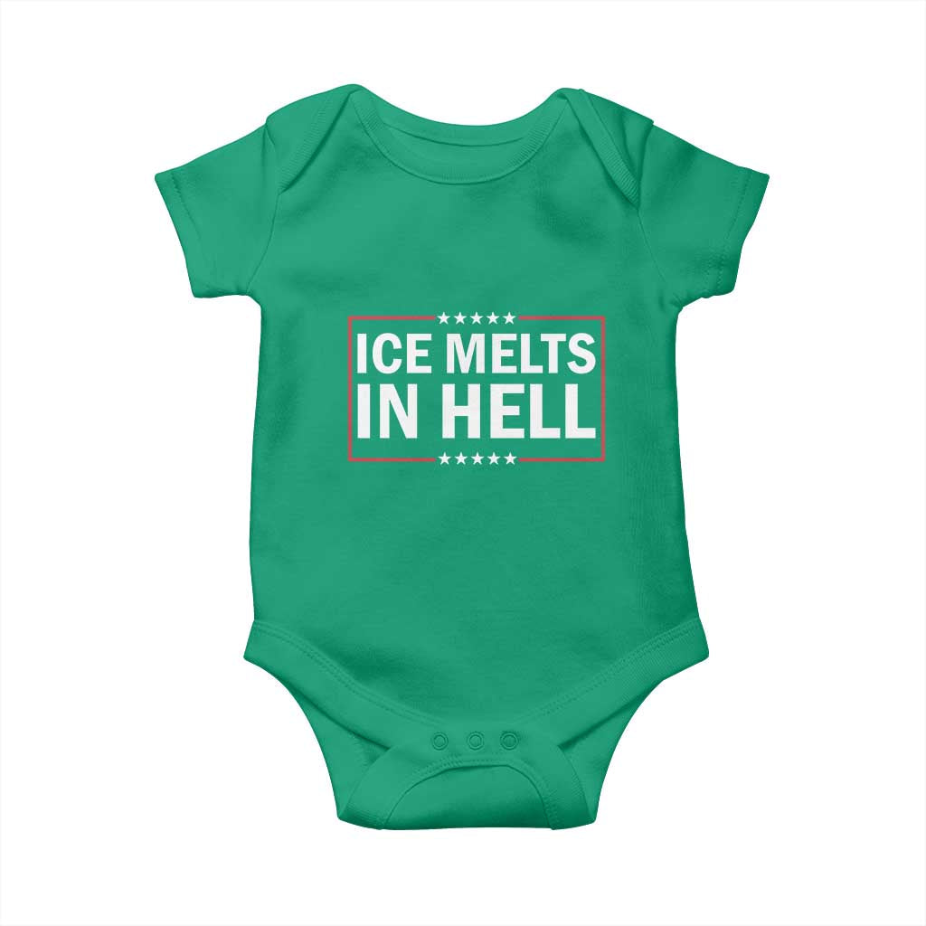 Ice Melts In Hell Baby Onesie Immigrant Rights Activist Statement Protest Quote