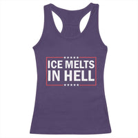 Ice Melts In Hell Racerback Tank Top Immigrant Rights Activist Statement Protest Quote