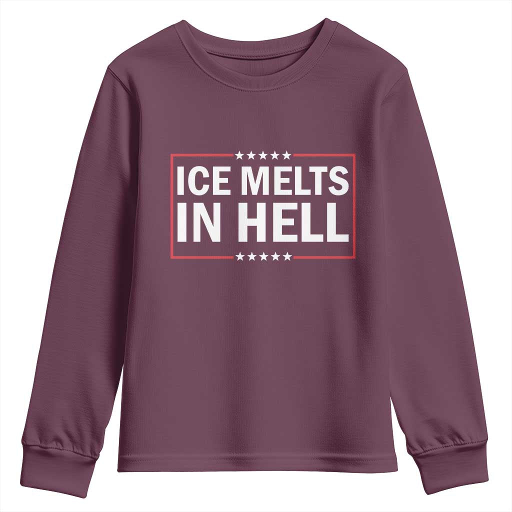 Ice Melts In Hell Youth Sweatshirt Immigrant Rights Activist Statement Protest Quote