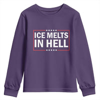 Ice Melts In Hell Youth Sweatshirt Immigrant Rights Activist Statement Protest Quote
