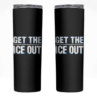 Minnesota Resist Anti ICE Immigration Protest Ladies Skinny Tumbler