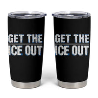 Minnesota Resist Anti ICE Immigration Protest Ladies Tumbler Cup