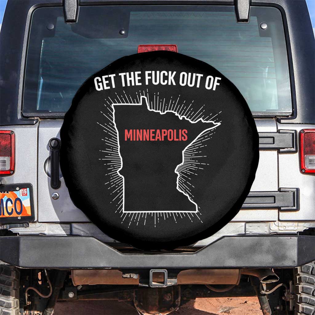 Get The Fck Out Of Minneapolis Spare Tire Cover Minnesota Resist Anti ICE Immigration Protest Ladies