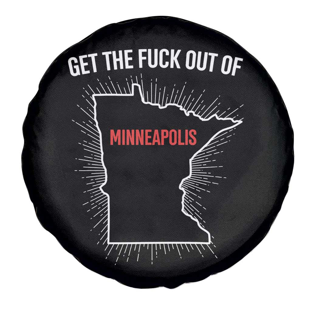 Get The Fck Out Of Minneapolis Spare Tire Cover Minnesota Resist Anti ICE Immigration Protest Ladies