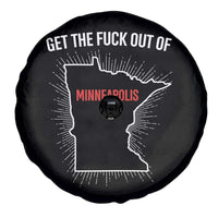 Get The Fck Out Of Minneapolis Spare Tire Cover Minnesota Resist Anti ICE Immigration Protest Ladies