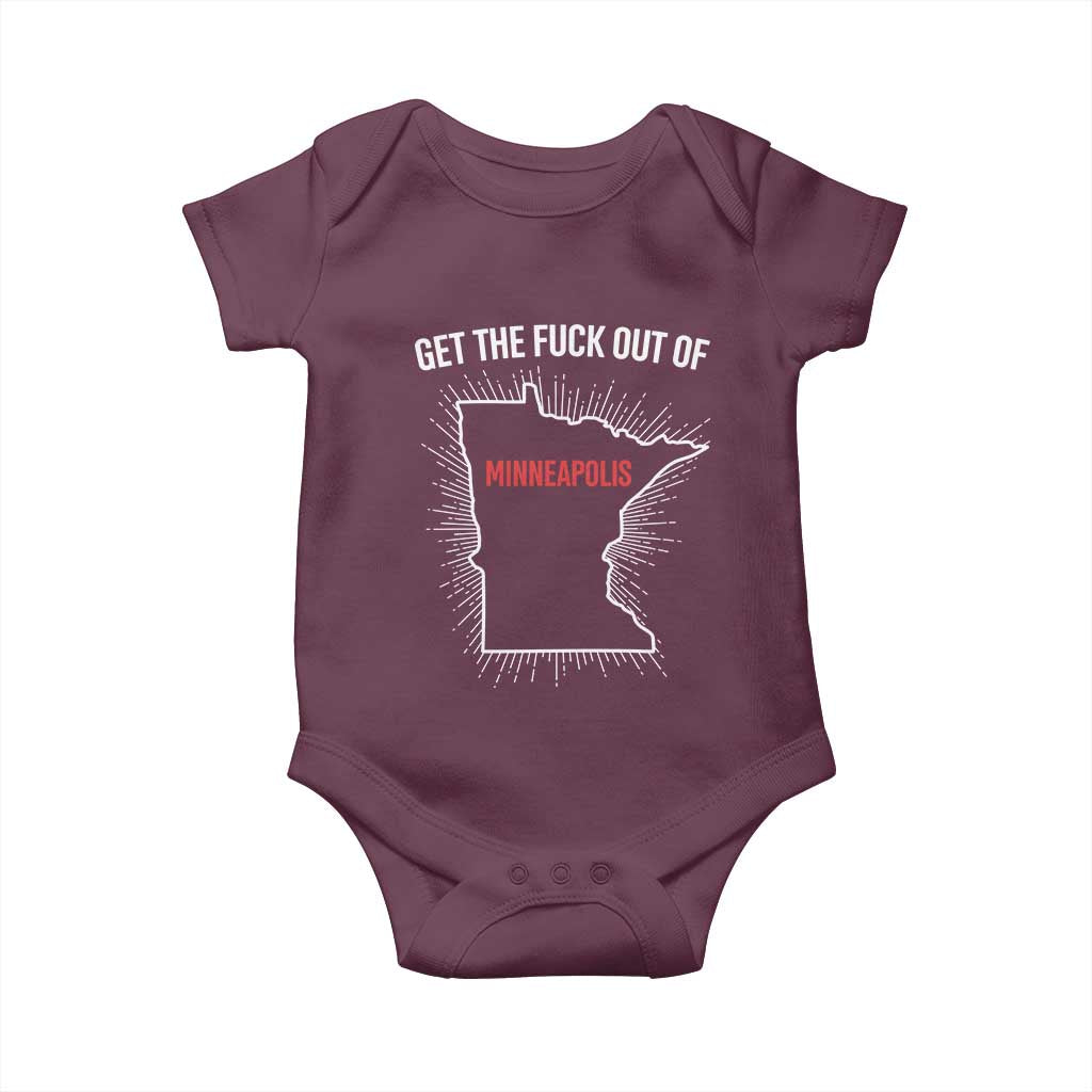 Get The Fck Out Of Minneapolis Baby Onesie Minnesota Resist Anti ICE Immigration Protest Ladies