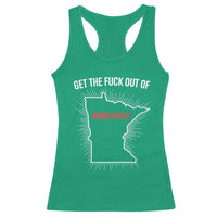 Get The Fck Out Of Minneapolis Racerback Tank Top Minnesota Resist Anti ICE Immigration Protest Ladies