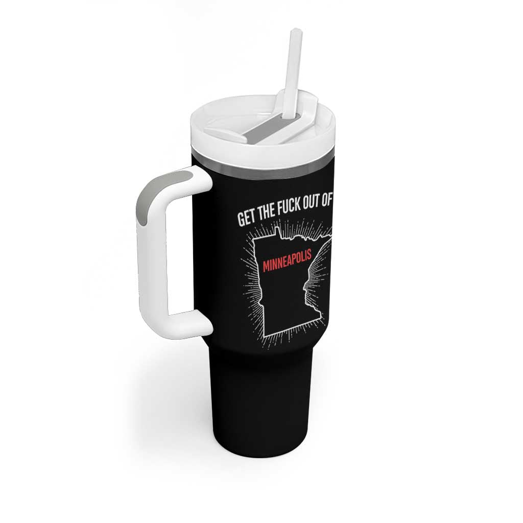 Get The Fck Out Of Minneapolis Tumbler With Handle Minnesota Resist Anti ICE Immigration Protest Ladies