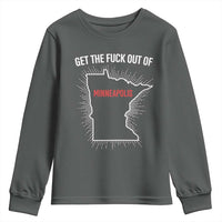 Get The Fck Out Of Minneapolis Youth Sweatshirt Minnesota Resist Anti ICE Immigration Protest Ladies