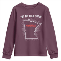 Get The Fck Out Of Minneapolis Youth Sweatshirt Minnesota Resist Anti ICE Immigration Protest Ladies