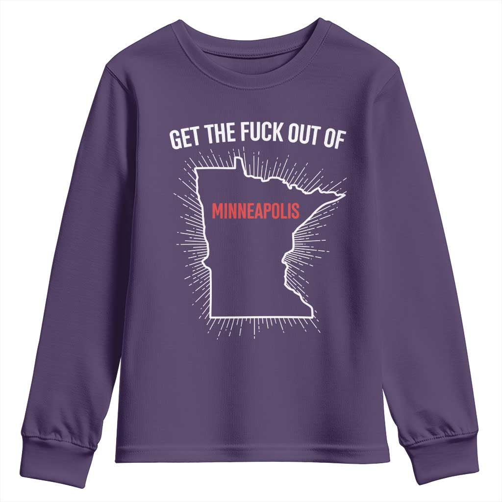 Get The Fck Out Of Minneapolis Youth Sweatshirt Minnesota Resist Anti ICE Immigration Protest Ladies