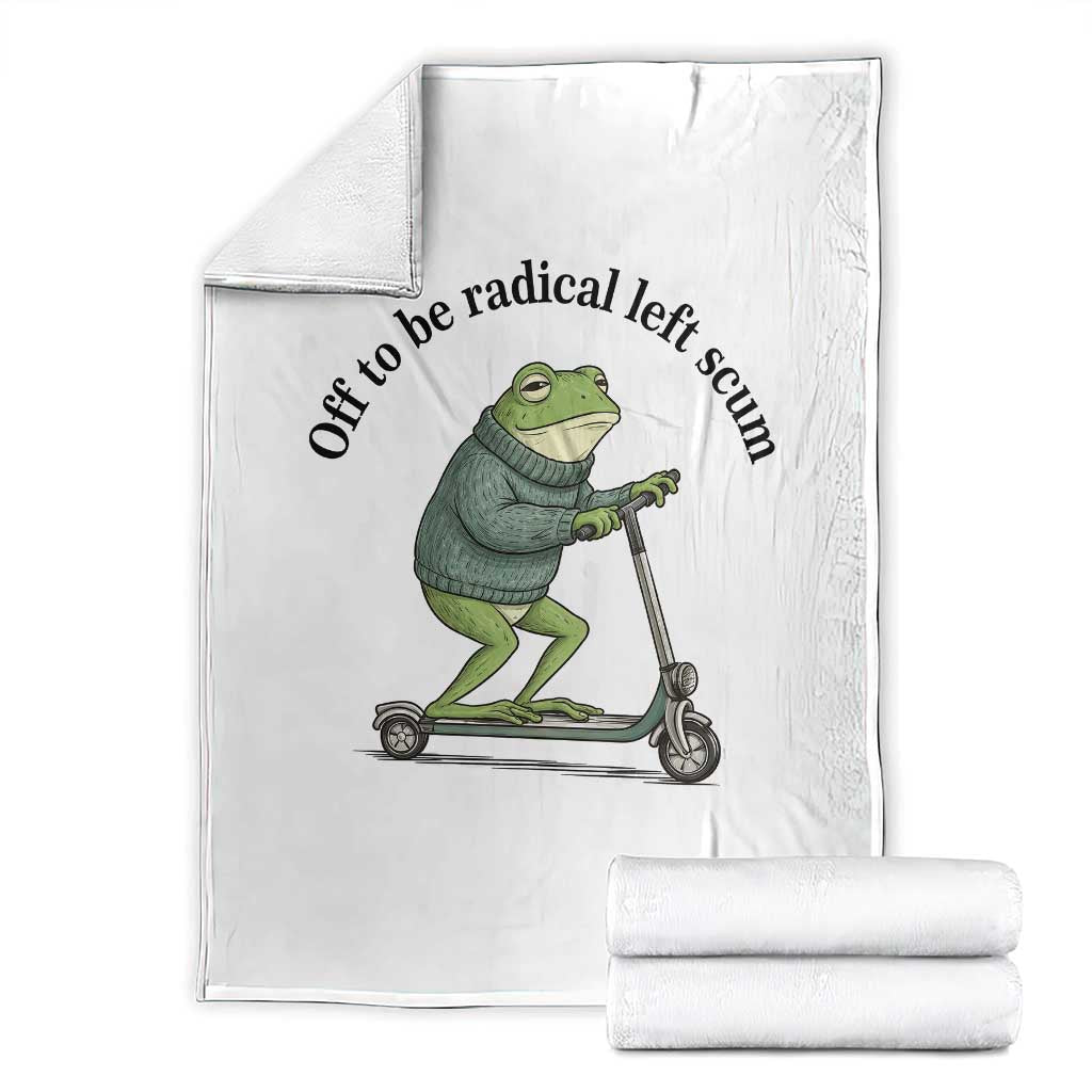 Funny Frog Anti ICE Political Protest Throw Blanket Off To Be Radical Left Scum