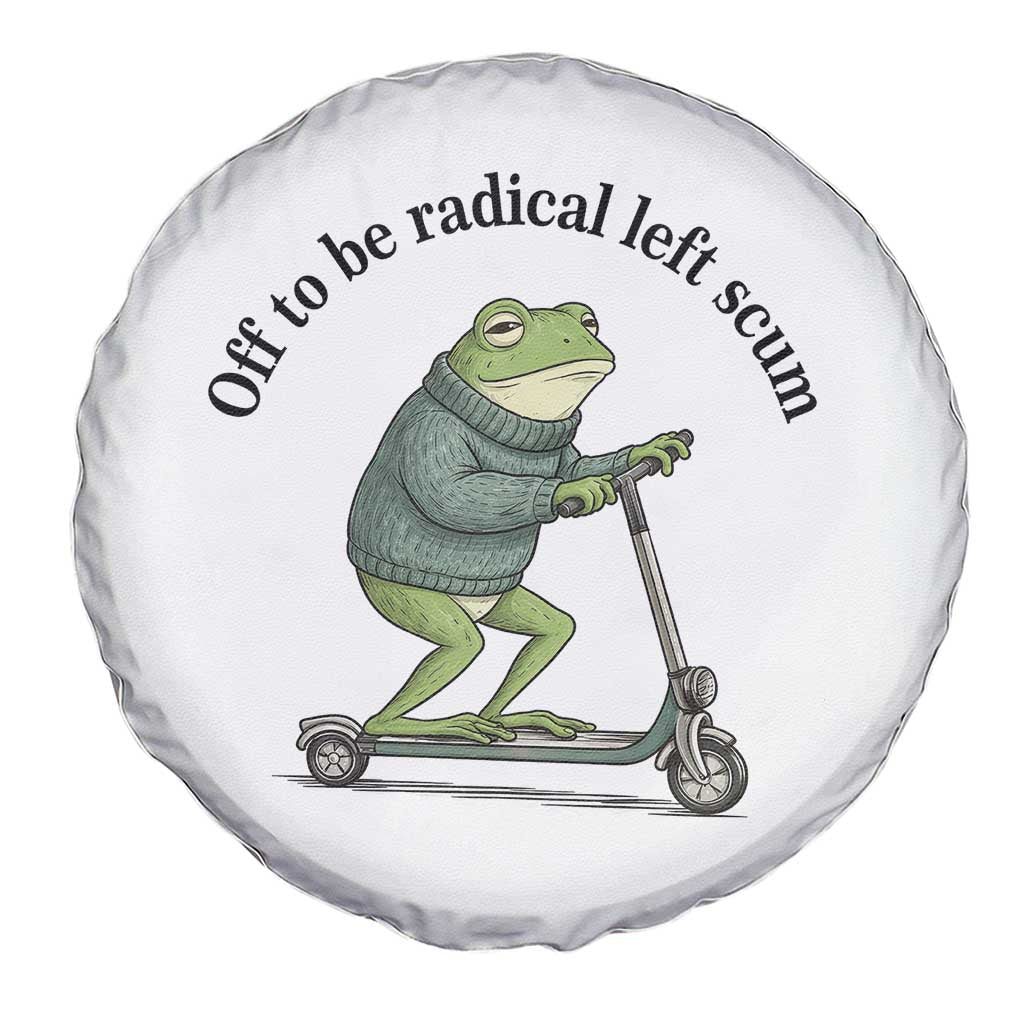 Funny Frog Anti ICE Political Protest Spare Tire Cover Off To Be Radical Left Scum