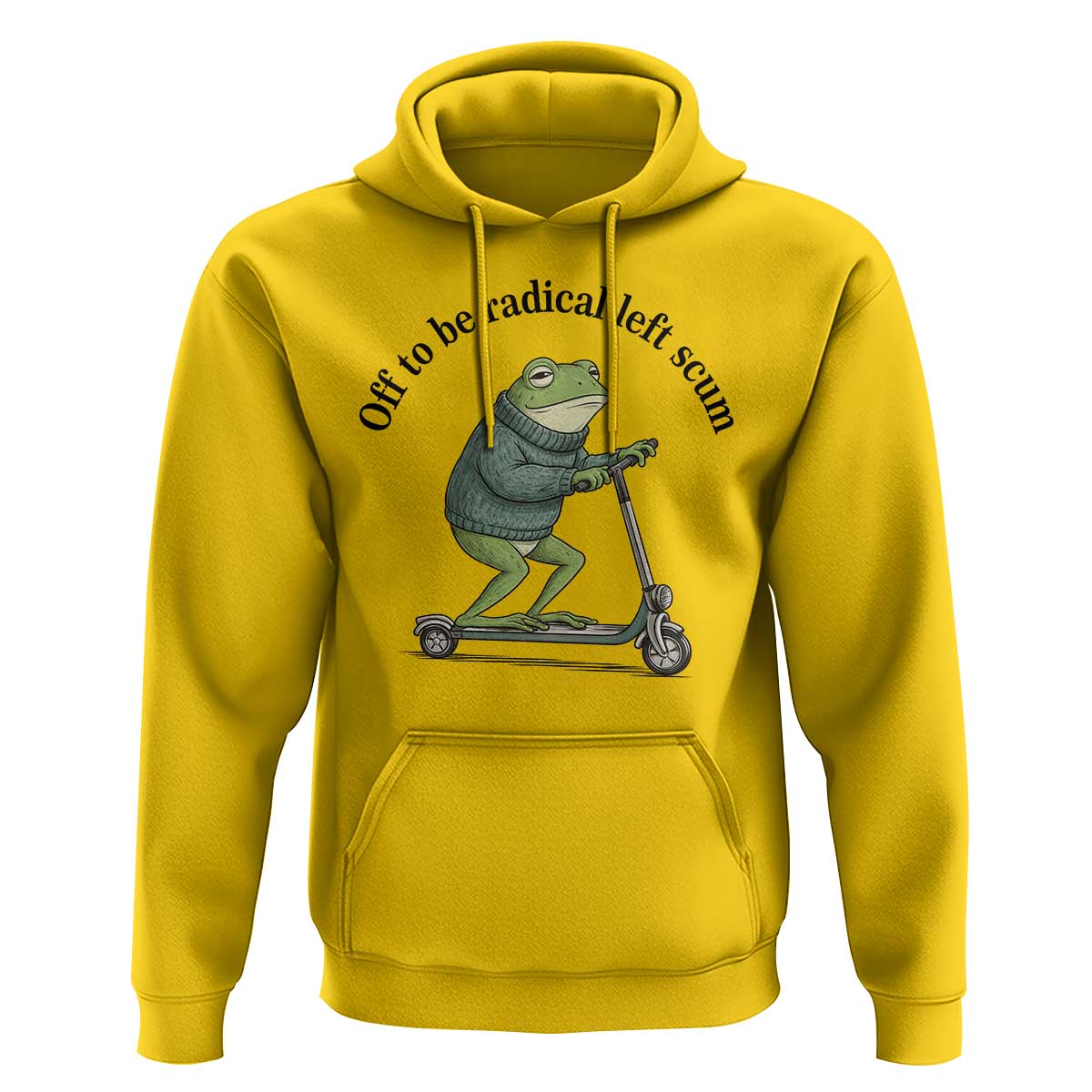 Funny Frog Anti ICE Political Protest Hoodie Off To Be Radical Left Scum