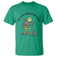 Funny Frog Anti ICE Political Protest T Shirt Off To Be Radical Left Scum