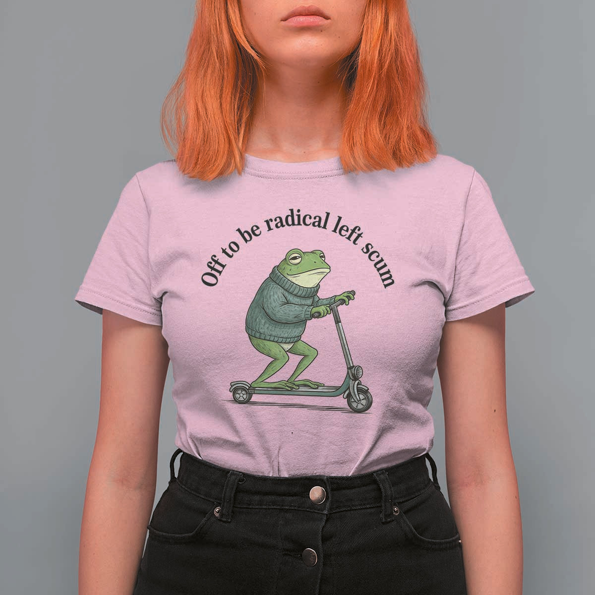Funny Frog Anti ICE Political Protest T Shirt For Women Off To Be Radical Left Scum