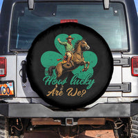 How Lucky Are We Spare Tire Cover Cowboy Western Irish St Patrick's Day