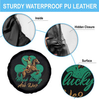 How Lucky Are We Spare Tire Cover Cowboy Western Irish St Patrick's Day