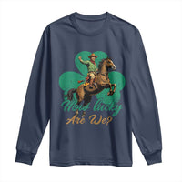 How Lucky Are We Long Sleeve Shirt Cowboy Western Irish St Patrick's Day