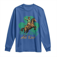 How Lucky Are We Long Sleeve Shirt Cowboy Western Irish St Patrick's Day
