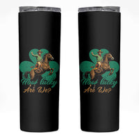 How Lucky Are We Skinny Tumbler Cowboy Western Irish St Patrick's Day